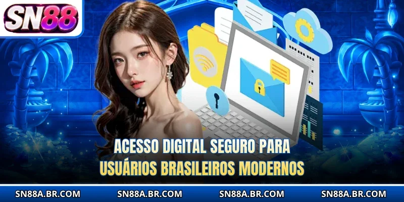Acesso digital seguro para usuários brasileiros modernos