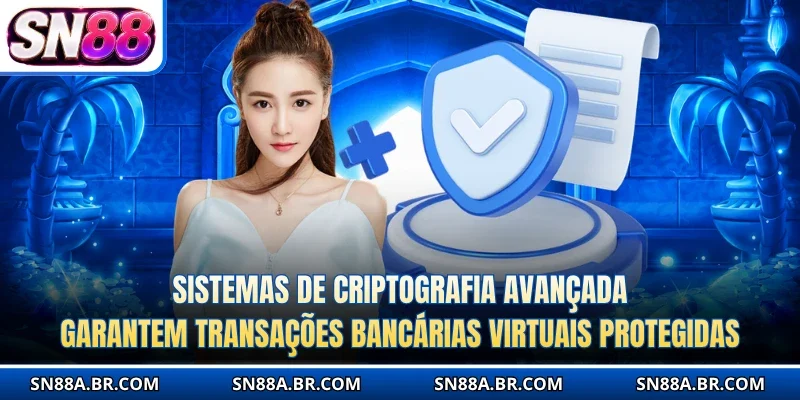 Sistemas de criptografia avançada garantem transações bancárias virtuais protegidas.